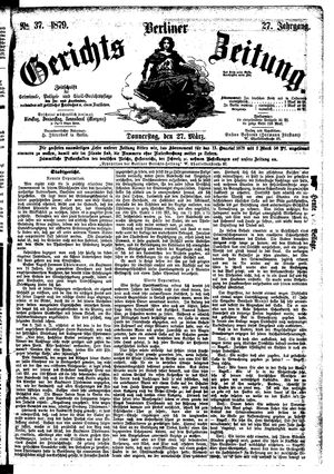 Berliner Gerichts-Zeitung vom 27.03.1879