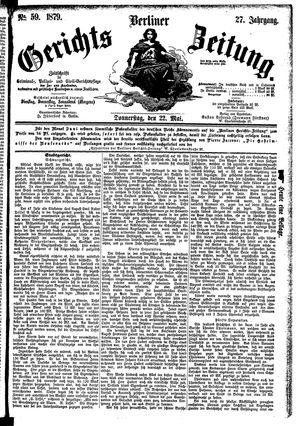 Berliner Gerichts-Zeitung vom 22.05.1879