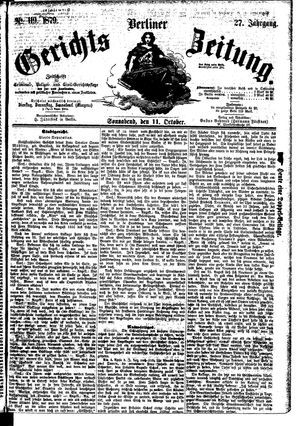Berliner Gerichts-Zeitung on Oct 11, 1879