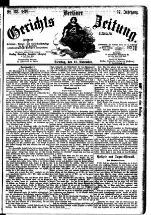 Berliner Gerichts-Zeitung on Nov 11, 1879