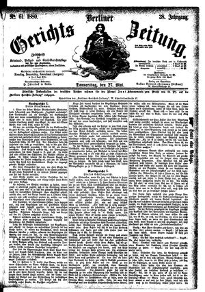 Berliner Gerichts-Zeitung on May 27, 1880