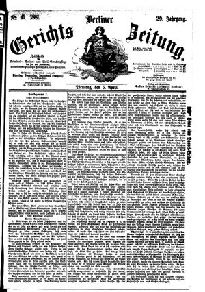 Berliner Gerichts-Zeitung vom 05.04.1881