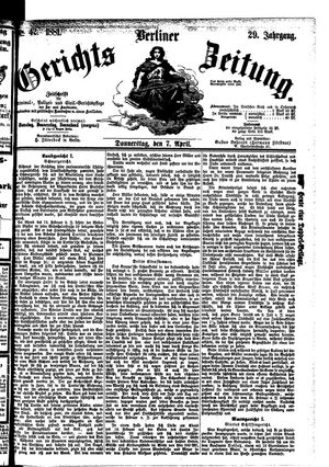 Berliner Gerichts-Zeitung vom 07.04.1881
