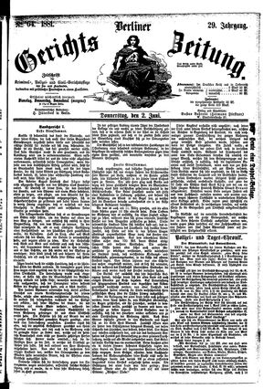 Berliner Gerichts-Zeitung vom 02.06.1881