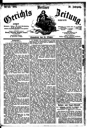 Berliner Gerichts-Zeitung vom 15.10.1881