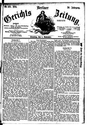 Berliner Gerichts-Zeitung on Nov 1, 1881