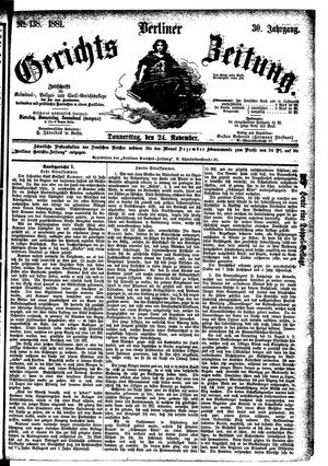 Berliner Gerichts-Zeitung on Nov 24, 1881