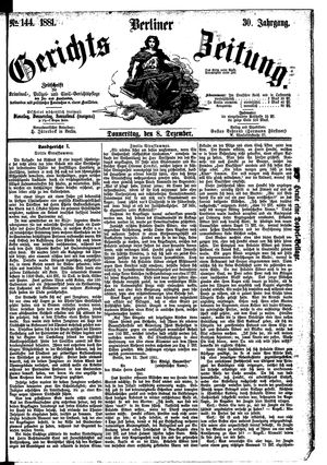 Berliner Gerichts-Zeitung vom 08.12.1881