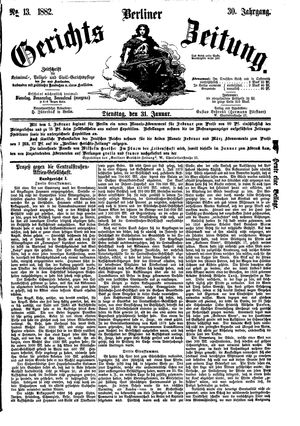 Berliner Gerichts-Zeitung on Jan 31, 1882