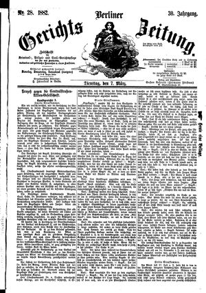 Berliner Gerichts-Zeitung vom 07.03.1882