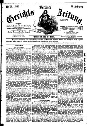 Berliner Gerichts-Zeitung vom 25.03.1882