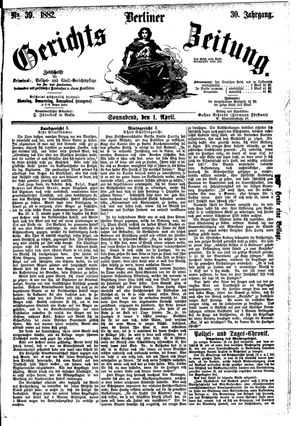 Berliner Gerichts-Zeitung vom 01.04.1882