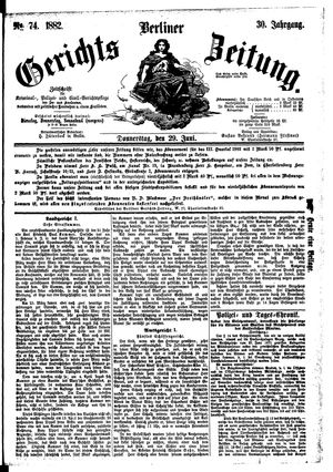 Berliner Gerichts-Zeitung vom 29.06.1882