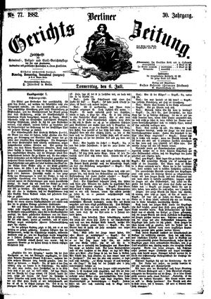 Berliner Gerichts-Zeitung vom 06.07.1882