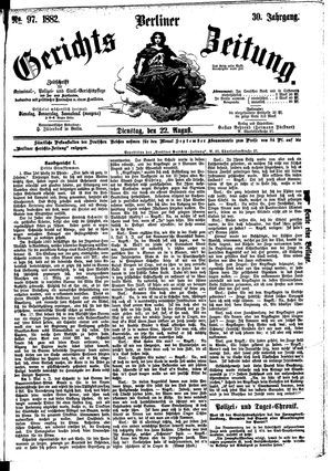 Berliner Gerichts-Zeitung vom 22.08.1882