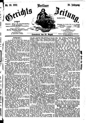 Berliner Gerichts-Zeitung vom 26.08.1882