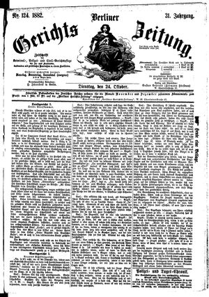 Berliner Gerichts-Zeitung vom 24.10.1882