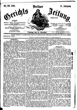 Berliner Gerichts-Zeitung vom 21.11.1882