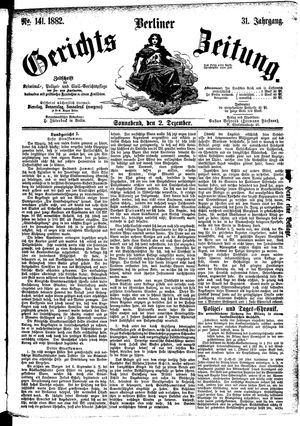 Berliner Gerichts-Zeitung on Dec 2, 1882