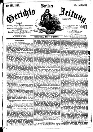 Berliner Gerichts-Zeitung vom 07.12.1882