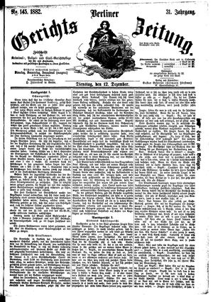 Berliner Gerichts-Zeitung vom 12.12.1882