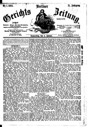 Berliner Gerichts-Zeitung on Jan 4, 1883