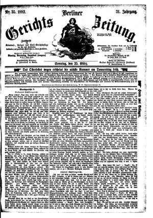 Berliner Gerichts-Zeitung on Mar 25, 1883