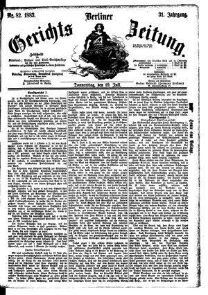 Berliner Gerichts-Zeitung on Jul 19, 1883