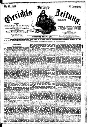 Berliner Gerichts-Zeitung on Jul 26, 1883