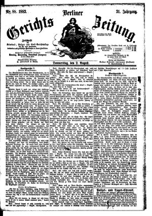 Berliner Gerichts-Zeitung vom 02.08.1883