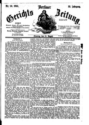 Berliner Gerichts-Zeitung vom 18.08.1885