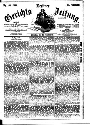 Berliner Gerichts-Zeitung vom 15.09.1885