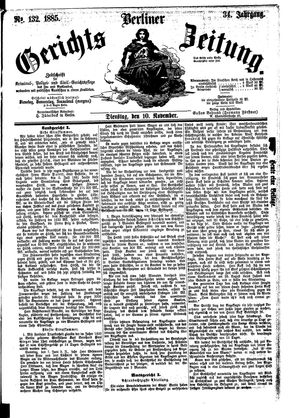 Berliner Gerichts-Zeitung vom 10.11.1885
