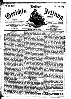 Berliner Gerichts-Zeitung on Mar 16, 1886