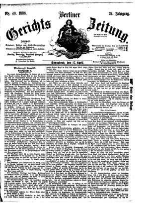 Berliner Gerichts-Zeitung vom 17.04.1886