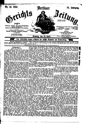 Berliner Gerichts-Zeitung vom 25.04.1886
