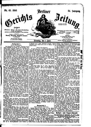 Berliner Gerichts-Zeitung vom 01.06.1886
