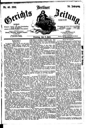 Berliner Gerichts-Zeitung vom 08.06.1886