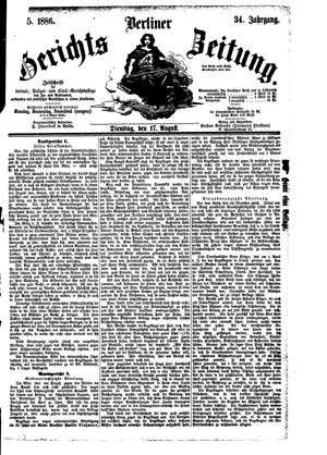 Berliner Gerichts-Zeitung vom 17.08.1886
