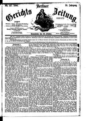 Berliner Gerichts-Zeitung vom 30.10.1886