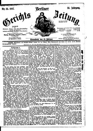 Berliner Gerichts-Zeitung vom 19.02.1887