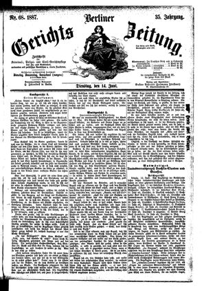 Berliner Gerichts-Zeitung on Jun 14, 1887