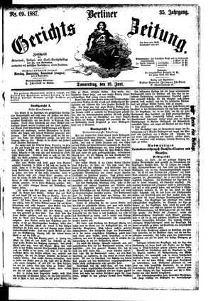 Berliner Gerichts-Zeitung vom 16.06.1887