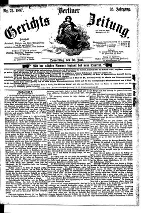 Berliner Gerichts-Zeitung on Jun 30, 1887