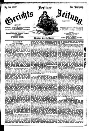 Berliner Gerichts-Zeitung on Aug 16, 1887