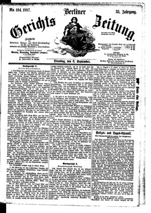 Berliner Gerichts-Zeitung vom 06.09.1887