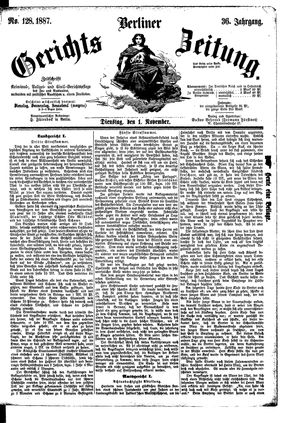 Berliner Gerichts-Zeitung on Nov 1, 1887