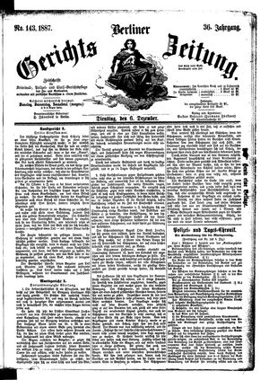 Berliner Gerichts-Zeitung vom 06.12.1887