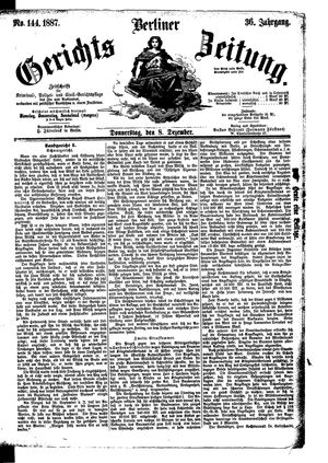 Berliner Gerichts-Zeitung vom 08.12.1887