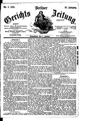 Berliner Gerichts-Zeitung vom 07.01.1888